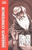Maximus Confessor: Selected Writings (Classics of Western Spirituality) (English and Ancient Greek Edition)