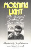 Morning Light: The Spiritual Journal of Jean Sulivan