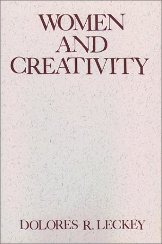 Women & Creativity (Madeleva Lecture in Spirituality)
