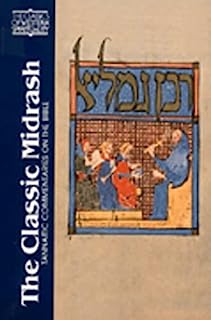 The Classic Midrash: Tannaitic Commentaries on the Bible (Classics of Western Spirituality)