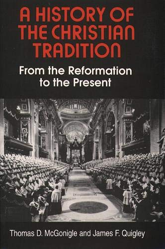 Book Cover A History of the Christian Tradition, Vol. II: From the Reformation to the Present