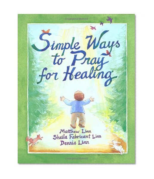 Simple Ways to Pray for Healing