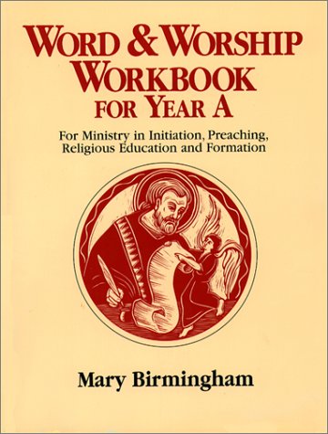 Word and Worship Workbook: Year A