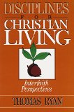 Disciplines for Christian Living: Interfaith Perspectives
