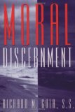 Moral Discernment: Moral Decisions Guide