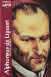 Alphonsus De Liguori: Selected Writings (Classics of Western Spirituality)