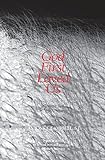 God First Loved Us: The Challenge of Accepting Unconditional Love