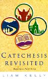 Catechesis Revisted: Handling on Faith Today