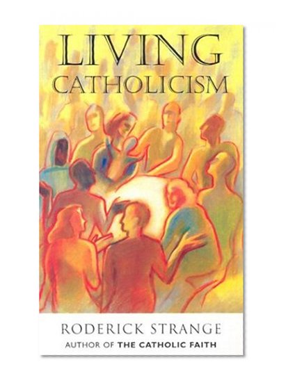 Living Catholicism