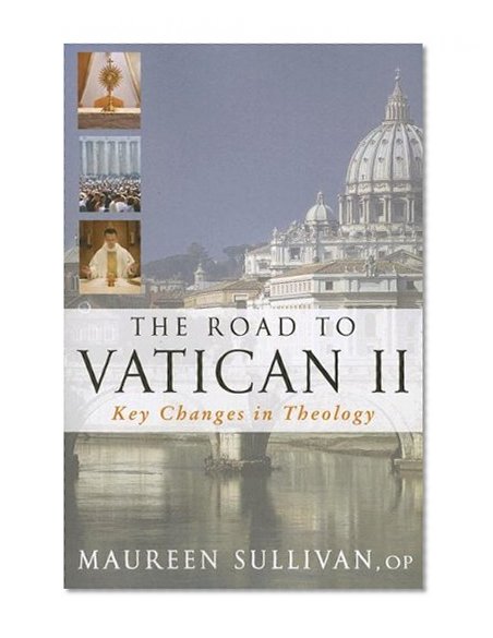 The Road to Vatican II: Key Changes in Theology
