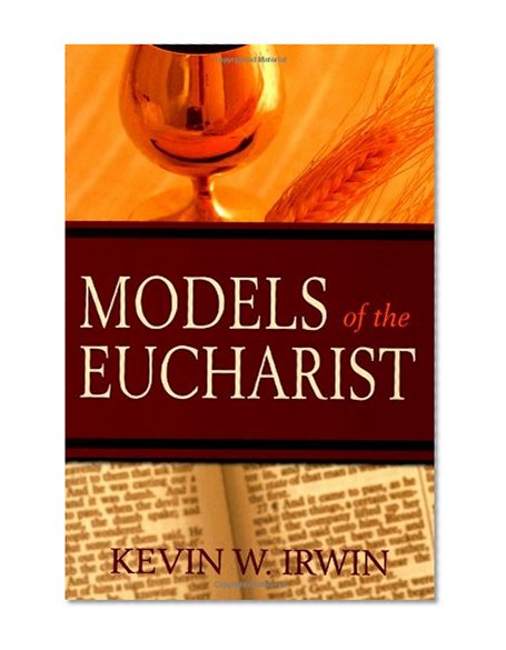 Models of the Eucharist