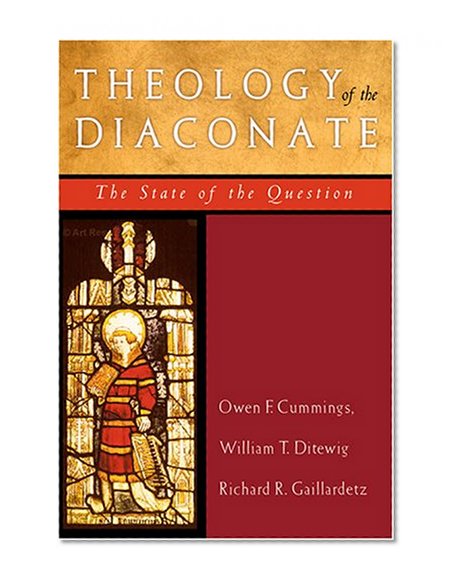 Theology of the Diaconate: The State of the Question