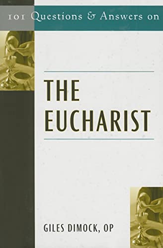 101 Questions and Answers on the Eucharist