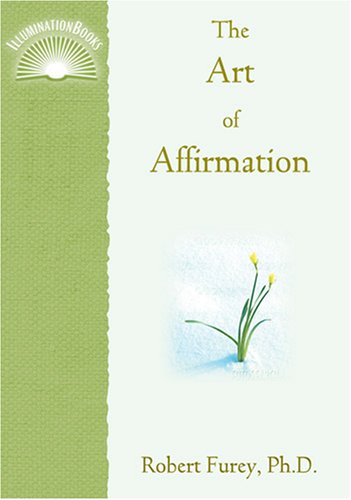 The Art of Affirmation