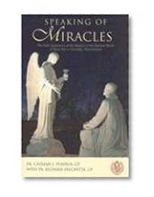 Speaking of Miracles: The Faith Experience at the Basilica of the National Shrine of Saint Ann in Scranton, Pennsylvania