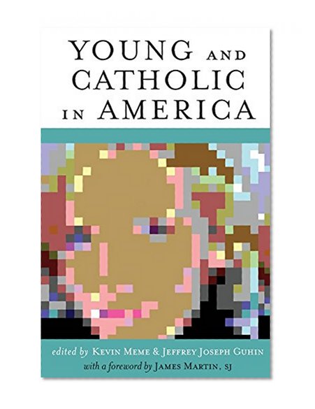 Young and Catholic in America