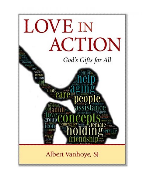 Love in Action: God's Gifts for All