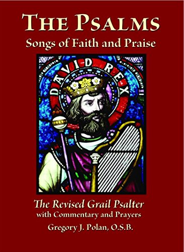 The Psalms: Songs of Faith and Praise; The Revised Grail Psalter