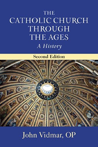 Book Cover The Catholic Church through the Ages, Second Edition: A History
