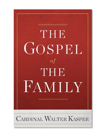 Gospel of the Family, The