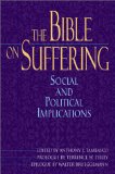 The Bible on Suffering: Social and Political Implications