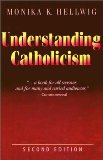 Understanding Catholicism