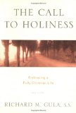 The Call to Holiness: Embracing a Fully Christian Life