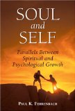 Soul and Self: Parallels Between Spiritual and Psychological Growth