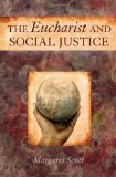 The Eucharist and Social Justice