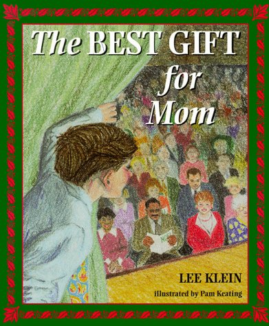 The Best Gift for Mom