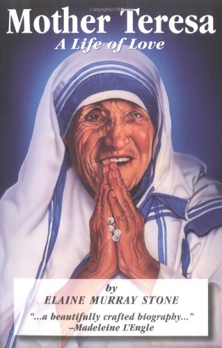 Mother Teresa: Saint of Calcutta