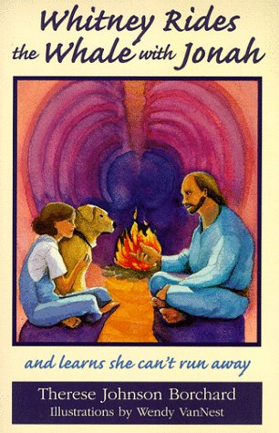 Whitney Rides the Whale With Jonah: And Learns She Can't Run Away (The Emerald Bible Collection)