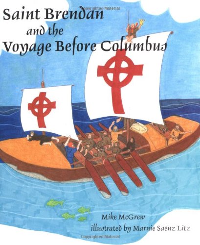 Saint Brendan and the Voyage Before Columbus