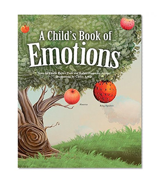 Child's Book of Emotions, A