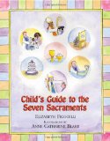 Child's Guide to the Seven Sacraments