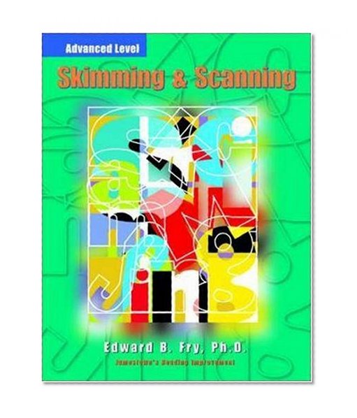 Skimming & Scanning: Advanced
