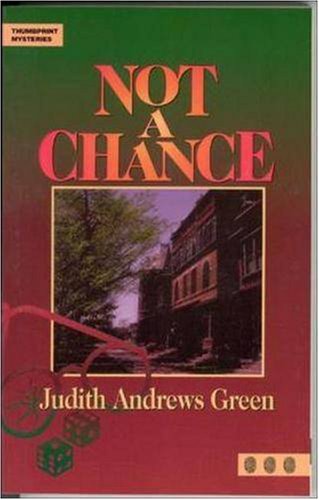 Not a Chance (Thumbprint Mysteries)