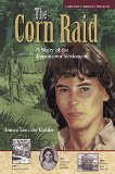 Jamestown's American Portraits: Corn Raid: A Story of the Jamestown Settlement (Jamestown's American Portraits)