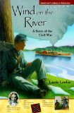American Portraits: Wind On The River (Jamestown's American Portraits)