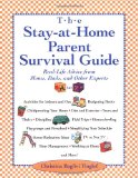 The Stay-at-Home Parent's Survival Guide