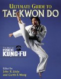 Ultimate Guide to Tae Kwon Do