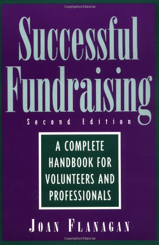 Successful Fundraising : A Complete Handbook for Volunteers and Professionals
