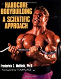 Hardcore Bodybuilding: A Scientific Approach