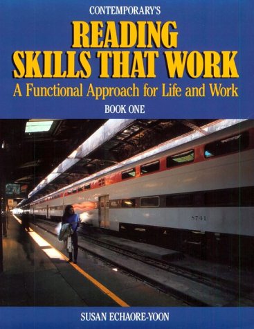 Contemporary's Reading Skills That Work: A Functional Approach for Life and Work, Book 1