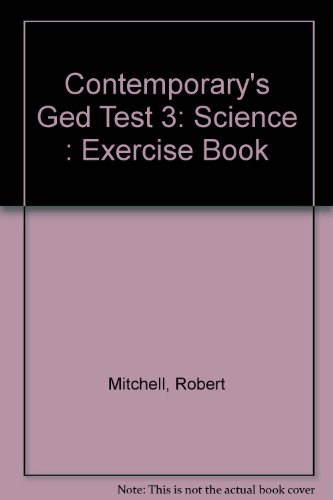 Contemporary's Ged Test 3: Science : Exercise Book