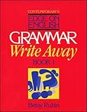Contemporary's Edge on English Grammar Write Away (Book 1) (Bk.1)