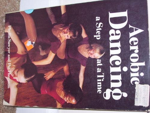 Aerobic Dancing a Step at a Time