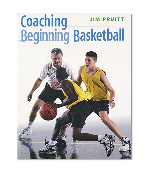Coaching Beginning Basketball