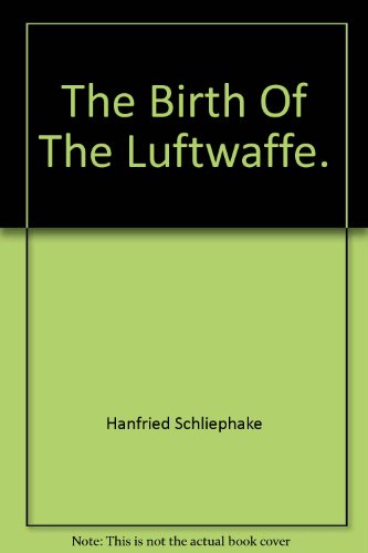 Birth of the Luftwaffe