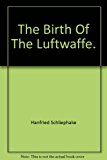 Birth of the Luftwaffe